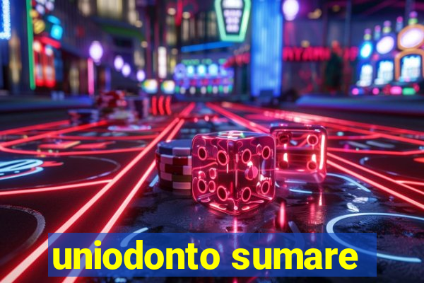 uniodonto sumare